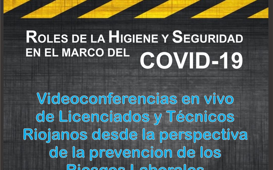 Roles de la Higiene y Seguridad en el marco del COVID-19